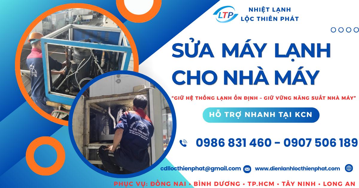 Sửa Máy Lạnh Cho Nhà Máy | Dịch Vụ Chuyên Nghiệp Tại Đồng Nai, Bình Dương, HCM