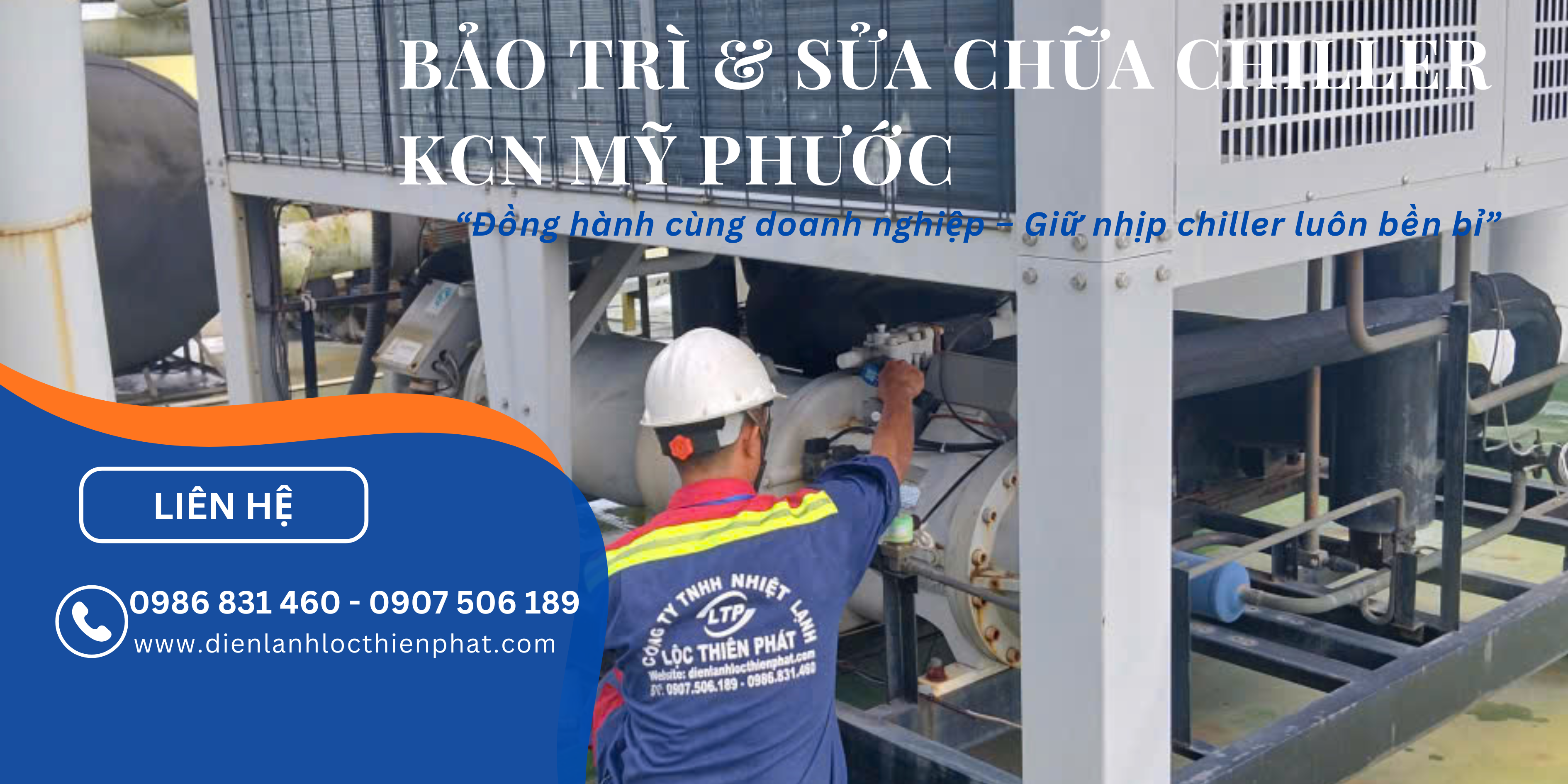 Bảo Trì & Sửa Chữa Chiller KCN Mỹ Phước (TP.HCM – Bình Dương Cũ)