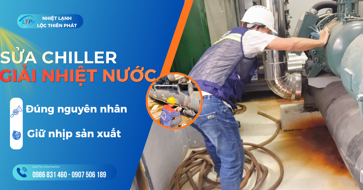 Sửa Chữa Chiller Giải Nhiệt Nước–Ổn Định Nhiệt Độ Cho Dây Chuyền,Nguồn Lạnh Ổn Định