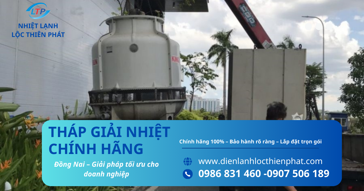 cung-cap-thap-giai-nhiet-chinh-hang-tai-dong-nai