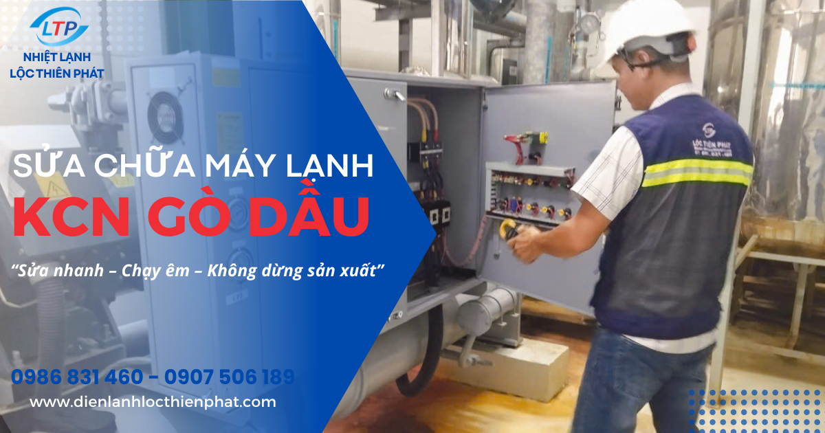 sua-may-lanh-cong-nghiep-kcn-go-dau