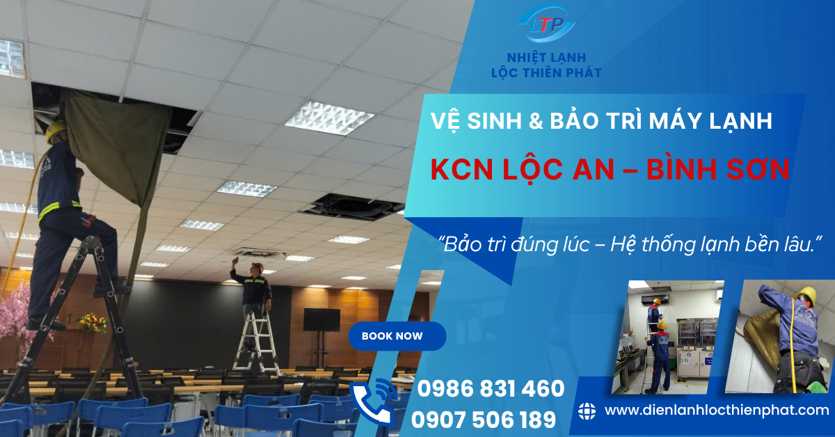 ve-sinh-bao-tri-may-lanh-kcn-loc-an-binh-son