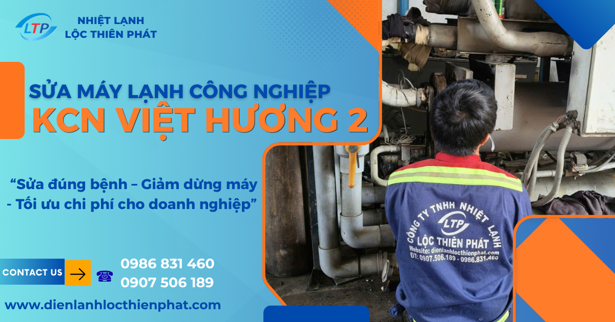 sua-chua-may-lanh-kcn-viet-hương-2
